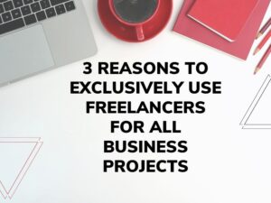 Leveraging Freelancers: The Ultimate Business Strategy