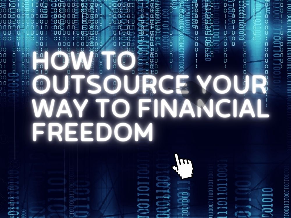Mastering Financial Freedom through Strategic Outsourcing