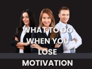 How to Regain Motivation When You're Feeling Stuck