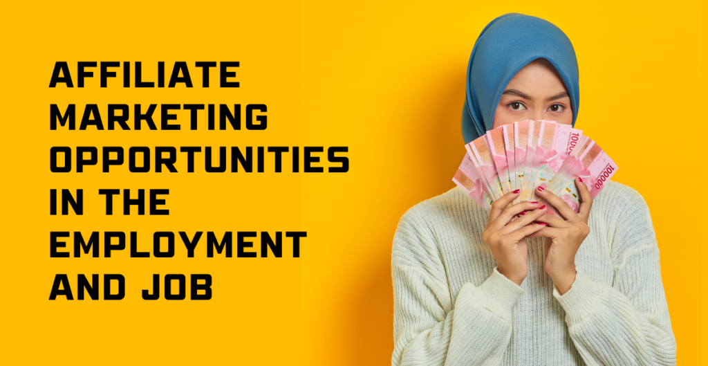 Affiliate Marketing in the Employment