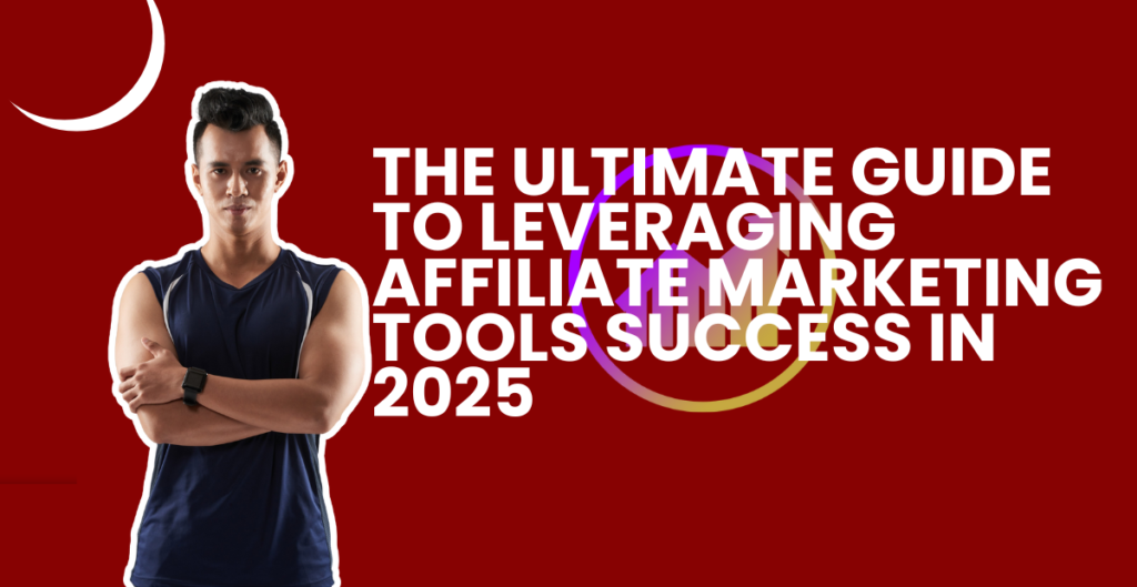 Affiliate Marketing tools